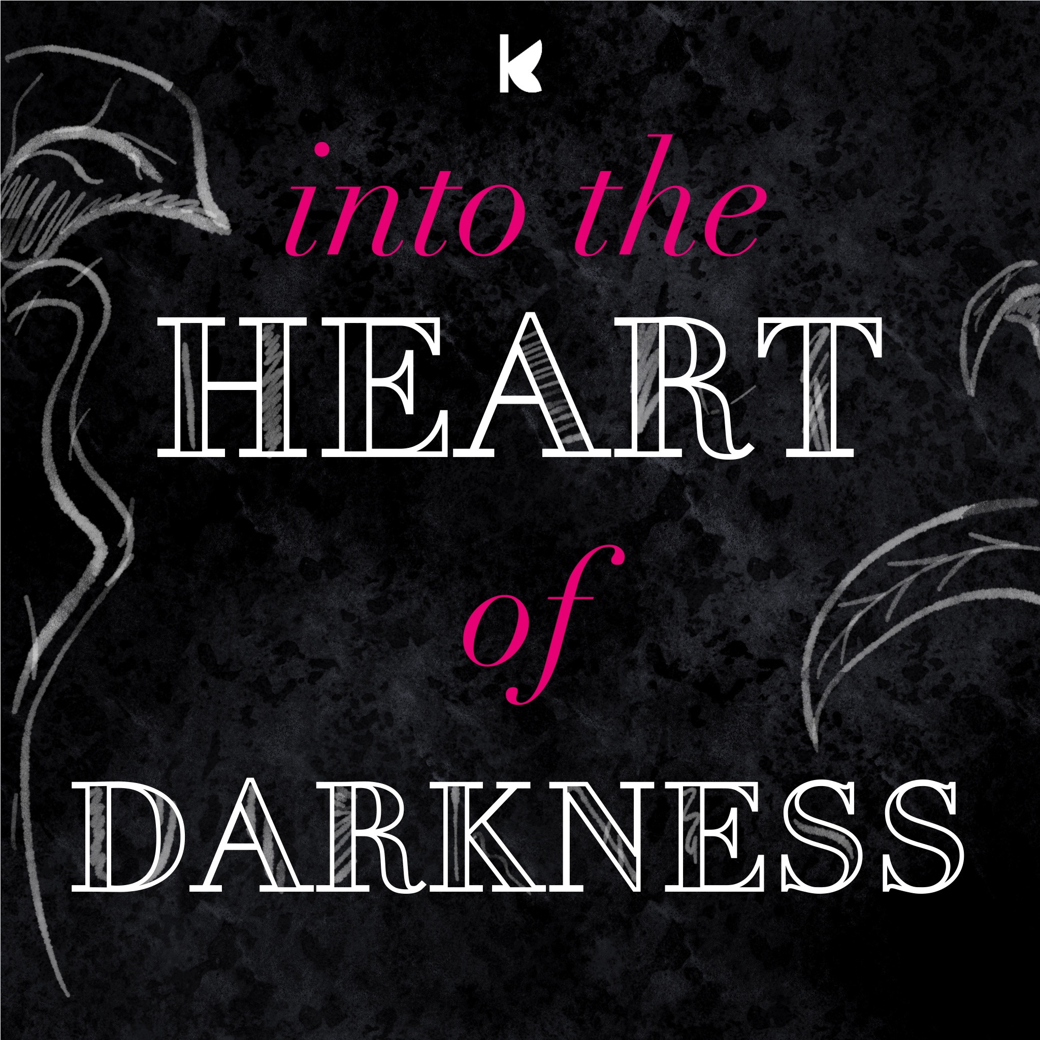 Into the heart of darkness