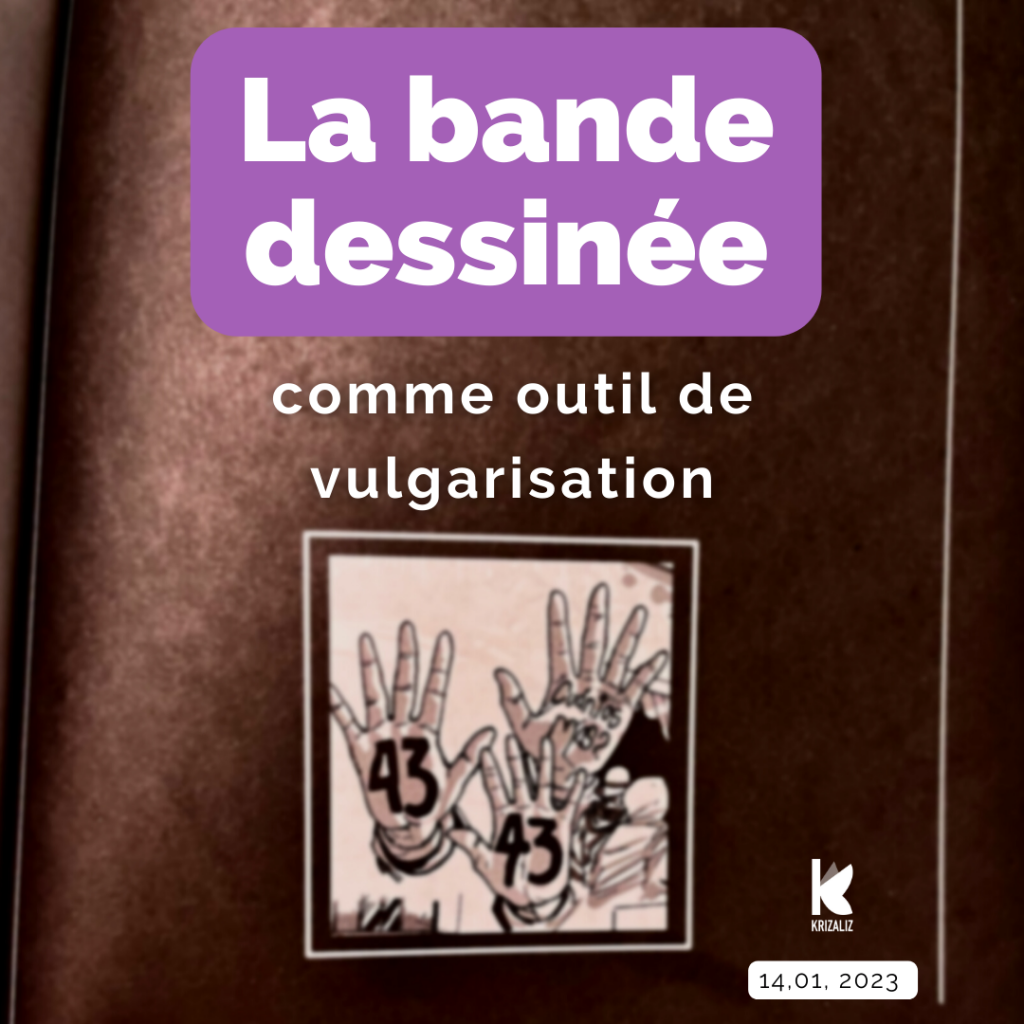 La bande dessinée comme outil de vulgarisation - Vivos se los llevaron, Buscando a los 43 de Ayotizinapa